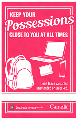Keep your Possessions close to you at all times.